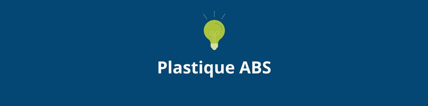 Plastique ABS
